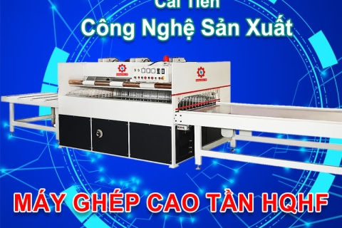 CÔNG NGHỆ SẢN XUẤT MÁY GHÉP CAO TẦN HOÀNG QUÂN HF